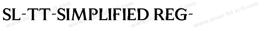 SL-TT-Simplified Reg字体转换